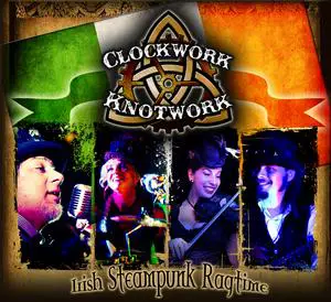 Clockwork Knotwork, Irish/American Steampunk Band