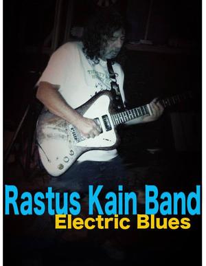 Rastus Kain & The Black Dirt Posse **Inactive as of 1/9/20