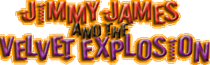 Jimmy James & The Velvet Explosion
