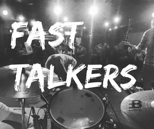 Fast Talkers **Inactive as of 1/9/20