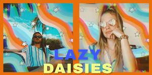 Lazy Daisies