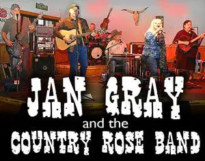 Jan Gray and Country Rose Band