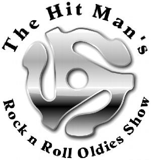 The Hit Man's Rock n Roll Oldies Show