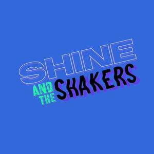 Shine & The Shakers