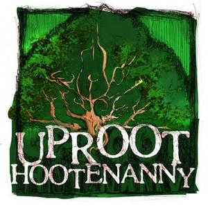 Uproot Hootenanny