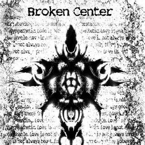 Broken Center
