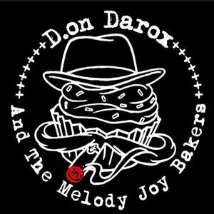D.on Darox & the Melody Joy Bakers