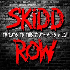 Skidd Row - A Tribute To The Youth Gone