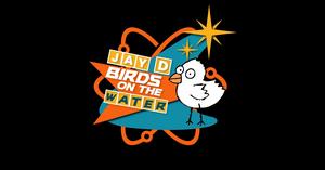 Jay D Birds