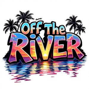 Off The River